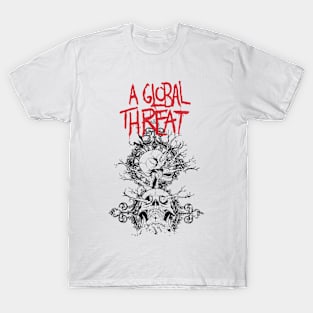 A global threat Where the Sun Never Sets T-Shirt